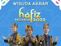 Juara Hafiz Indonesia 2022 Bakal Diumumkan Siang Ini